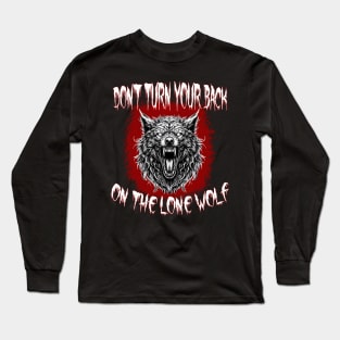 Angry and Possessed Lone Wolf Long Sleeve T-Shirt